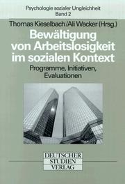 Cover of: Bewältigung von Arbeitslosigkeit im sozialen Kontext: Programme, Initiativen, Evaluationen