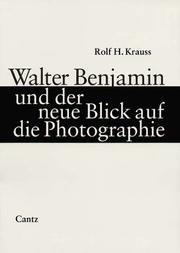 Cover of: Walter Benjamin und der neue Blick auf die Photographie