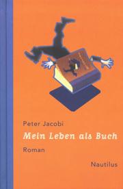 Cover of: Mein Leben als Buch: [Roman]