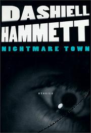 Cover of: Nightmare town by Dashiell Hammett
