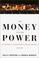 Cover of: The money and the power