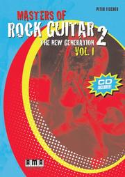 Cover of: Masters of Rock Guitar 2: The New Generation, Volume 1 with CD (Audio)