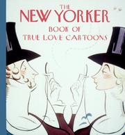 Cover of: The New Yorker book of true love cartoons.