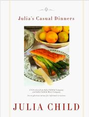 Cover of: Julia's casual dinners by Julia Child