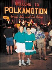 Cover of: Teresa Chen: Welcome to Polkamotion with Ma and Pa Chen