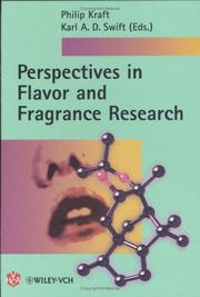 Cover of: Perspectives in flavor and fragrance research by Philip Kraft, Karl A.D. Swift (eds.).
