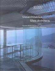 Glasarchiteken : Konzepte, Bauten, Perspektiven = Glass architects : concepts, buildings, perspectives