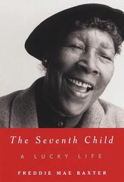 Cover of: The seventh child by Freddie Mae Baxter