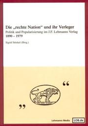 Die "rechte Nation" und ihr Verleger by Sigrid Stöckel
