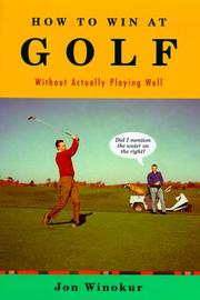 Cover of: How to Win at Golf: Without Actually Playing Well