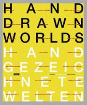 Cover of: Hand-drawn worlds: Handgezeichnete Welten / herausgegeben von Kristin Feireiss.