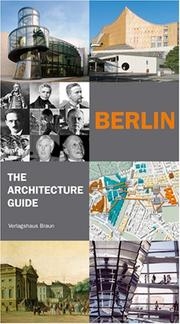 Cover of: Berlin: The Architecture Guide (Architecture Guides)
