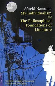 Cover of: My individualism: and, The philosophical foundations of literature
