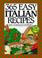 Cover of: 365 Easy Italian Recipes Anniversary Edition