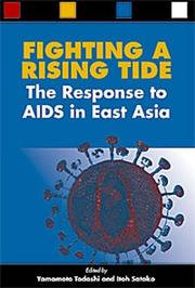 Fighting a rising tide : the response to AIDS in East Asia