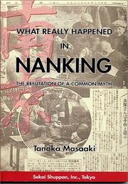 Cover of: What Really Happened in Nanking