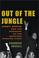 Cover of: Out of the Jungle