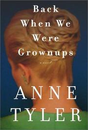 Cover of: Back when we were grownups by Anne Tyler