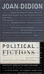 Political fictions by Joan Didion