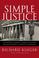 Cover of: Simple justice