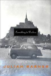 Cover of: Something to declare by Julian Barnes
