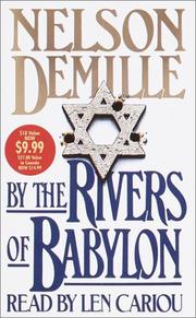 Cover of: By the Rivers of Babylon by Nelson De Mille