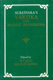 Cover of: Sureśvara's vārtika on Madhu Brāhmaṇa by Sureśvarācārya.