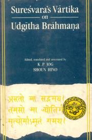Cover of: Suresvara's Vartika on Udgitha Brahmana (Brhadaranyakopanisad 1.3)