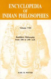 Cover of: Encyclopaedia of Indian Philosophies, Vol. 8: Buddhist Philosophy 100-350AD