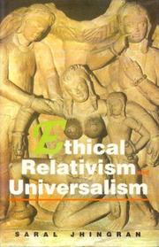 Cover of: Ethical Relativism and Universalism