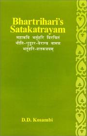 Cover of: Bhartrihari's Satakatrayam: With the Oldest Commentary of Jain Scholar Dhanasaragani With Principal Variants from Many Manuscripts, Etc (Singhi Jain Series, 29)
