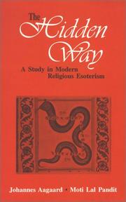 Cover of: The hidden way: a study in modern religious esoterism