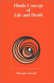 Cover of: Hindu Concept of Life & Death by Shyam Ghosh