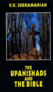 Cover of: The Upanishads and the Bible by V. K. Subrahmanian