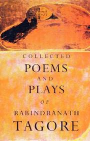 Cover of: Collected Poems and Plays of Rabindranath Tagore by Rabindranath Tagore