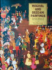 Cover of: Mughal and Deccani paintings: from the collection of the National Museum