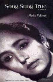 Cover of: Song sung true by Malka Pukhraj