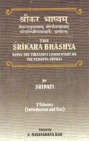 Cover of: The Śrīkara bhāshya: being the Vīrasaiva commentary on the Vēdānta Sūtras