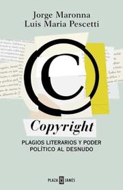 Cover of: Copyright: plagios literarios y poder político al desnudo