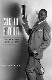 Cover of: Stepin Fetchit: the life and times of Lincoln Perry