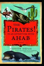 Cover of: The Pirates!: in an adventure with Ahab