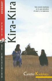 Cover of: Kira-Kira (Punto de Encuentro (Editorial Everest)) by Cynthia Kadohata