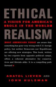 Cover of: Ethical Realism: A Vision for America's Role in the World