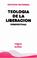 Cover of: Teología de la liberación
