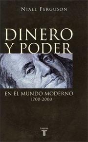Cover of: Dinero y Poder En El Mundo Moderno 1700-2000