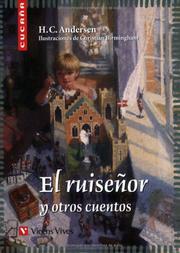 Cover of: El Ruisenor y Otros Cuentos / The Nightingale and Others Stories (Cucana)