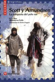 Scott y Amundsen by K. T. Hao, Guangcai Hao, Montserrat Fulla