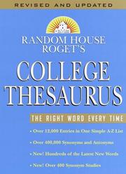 Cover of: Random House Roget's college thesaurus by [revised and updated by Enid Pearsons, Carol G. Braham].