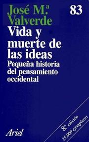 Cover of: Vida y muerte de las ideas: pequeña historia del pensamiento occidental