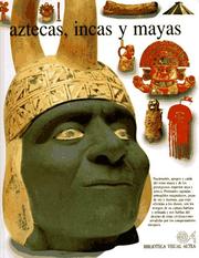 Cover of: Aztecas, Incas Y Mayas